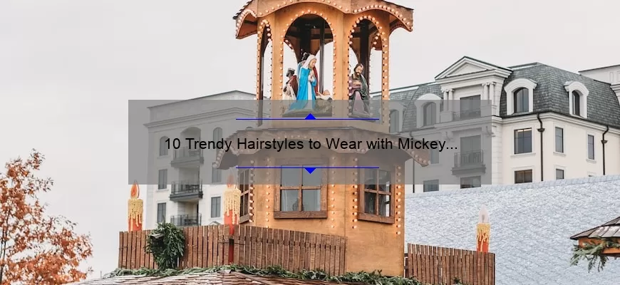 10 Trendy Hairstyles To Wear With Mickey Ears Tips And Tricks For 